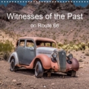 Witnesses of the Past on Route 66 2019 : Witnesses of the Past on Route 66 - Book