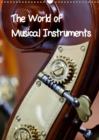 The World of Musical Instruments 2019 : A calendar with different musical instruments - Book