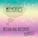 MEMORIES Design and decorate yourself 2019 : Jazzy colours lend brilliance to your pictures - Book