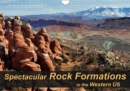 Spectacular Rock Formations in the Western US 2019 : Natural wonders of stone in the unique canyons and National Parks of the US - Book