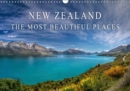 New Zealand - The most beautiful places 2019 : Let yourself be captivated by the magnificent landscapes of New Zealand. - Book