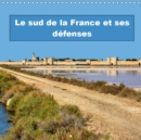 Le sud de la France et ses defenses 2019 : Fortifications et places fortes en Languedoc Roussillon - Book