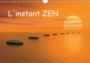 L'instant ZEN 2019 : L'instant ZEN... pour vous offrir un moment de tranquillite et de paix - Book