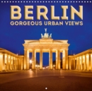 BERLIN Gorgeous urban views 2019 : Well-known sights and places - Book