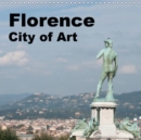 Florence City of Art 2019 : Calendar of Florence with all it's great views - Book