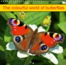 The colourful world of butterflies 2019 : Home Insects - Book