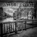 AMSTERDAM Monochrome Highlights 2019 : Black and white flair of a unique town - Book