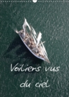 Voiliers vus du ciel 2019 : Photos aeriennes d'anciens voiliers. - Book