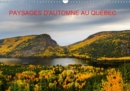 Paysages d'Automne au Quebec 2019 : Toiles de couleurs naturelles - Book