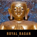 Royal Bagan 2019 : A photographic journey into the historic royal city of Bagan. - Book