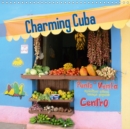 Charming Cuba 2019 : Feel the rhythm of Cuba - Book