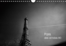 Paris des annees 80 2019 : Flanerie en noir et blanc dans Paris des annees 80 - Book