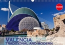 Valencia traditional and modern 2019 : My view of Valencia and its surroundings - Book