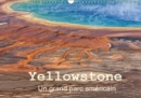 Yellowstone Un grand parc americain 2019 : Le Parc National de Yellowstone est situe dans le Wyoming aux Etats Unis.Il a ete le premier parc national au monde, cree en 1872. Ses phenomenes geothermiqu - Book