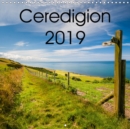 Ceredigion 2019 2019 : A photographic year in Ceredigion, mid Wales - Book