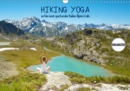 Hiking Yoga on the most spectacular Italian Alpine trails 2019 : An inspirational visual journey across the most memorable locations in the Italian High Alps. - Book