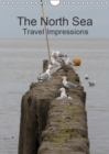 The North Sea  / Travel Impressions 2019 : Wonderful imagesof the North Sea coast. - Book