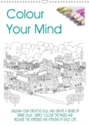 Colour Your Mind 2019 : Colour Your Mind monthly calendar, 14 pages - Book