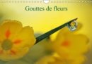 Gouttes de fleurs 2019 : Photos macro de gouttes de fleurs - Book