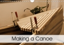 Making a Canoe 2019 : Impressions of Making a Canoe - Book