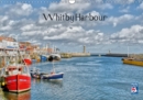Whitby Harbour 2019 : Seaside town and port - Book