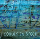 COQUES EN STOCK 2019 : Vieilles coques de bateaux - Book
