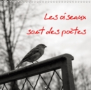 Les oiseaux sont des poetes 2019 : Un regard poetique sur les oiseaux parisiens - Book