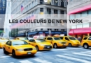 Les couleurs de New York 2019 : Creations graphiques sur la ville de New york - Book