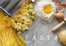 PASTA 2019 : Fresh egg pasta is a staple food of traditional Italian cuisine. - Book