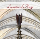 Lumiere d'Ange 2019 : Sculptures d'anges - Book