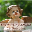 Enchanting Angels On Berlin Tombs 2019 : Little angels as symbols of love and memory - Book