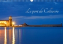 Le port de Collioure 2019 : Un fort beau port - Book