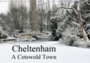 Cheltenham A Cotswold Town 2019 : Images of Cheltenham - Book