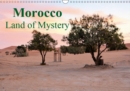 Morocco Land of Mystery 2019 : The interior of Morocco - Book