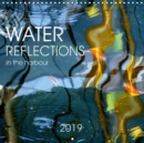 Water reflections in the harbour 2019 2019 : Meditative reflections in the water - Book
