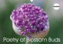 Poetry of Blossom Buds 2019 : Buds are the promise of a new beginning - Book