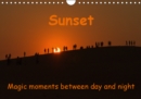 Sunset Magic moments between day and night 2019 : Sunsets around the globe - Book