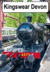 Kingswear Devon 2019 : Enjoy the delights of an old english town - Book