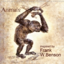 Animals inspired by Frank W. Benson 2019 : American animals impressionistic painted inspired by Frank W. Benson, Monthly wallcalendar, 14 pages, Square 12 inch - Book