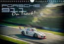 Porsche 911 - On Track 2019 : Classic Porsche 911 Racecars In Motion. - Book