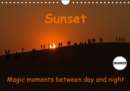 Sunset Magic moments between day and night 2019 : Sunsets around the globe - Book