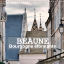 Beaune - Bourgogne etonnante 2019 : Promenade au gre des rues de Beaune - Book