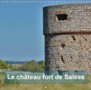 Le chateau fort de Salses 2019 : Apercus de la puissance d'un fort - Book