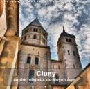 Cluny - centre religieux du Moyen Age 2019 : Une des plus impressionante abbaye d'Europe en quelques cliches - Book