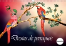 Dessins de perroquets 2019 : Perroquets, comme ils sont et comme ils pourraient etre, au plumage bigarre. - Book