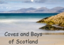 Coves and Bays of Scotland 2019 : Images in my 'Coves and Bays of Scotland' Calendar feature some of the many picturesque Bays and the smaller Coves found in Scotland - Book