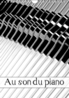 Au son du piano 2019 : Manufacture de pianos - Book