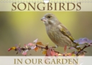 Songbirds in Our Garden 2019 : Songbirds - 12 common species in your garden - Book