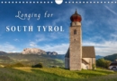 Longing for South Tyrol 2019 : Discover the unspoiled beauty of the fascinating Italian mountains - Book