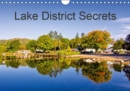 Lake District Secrets 2019 : The English Lake District is a place of beauty, to be enjoyed at any time of the year. My Lake District Secrets Calendar explores the quieter and less touristy locations o - Book